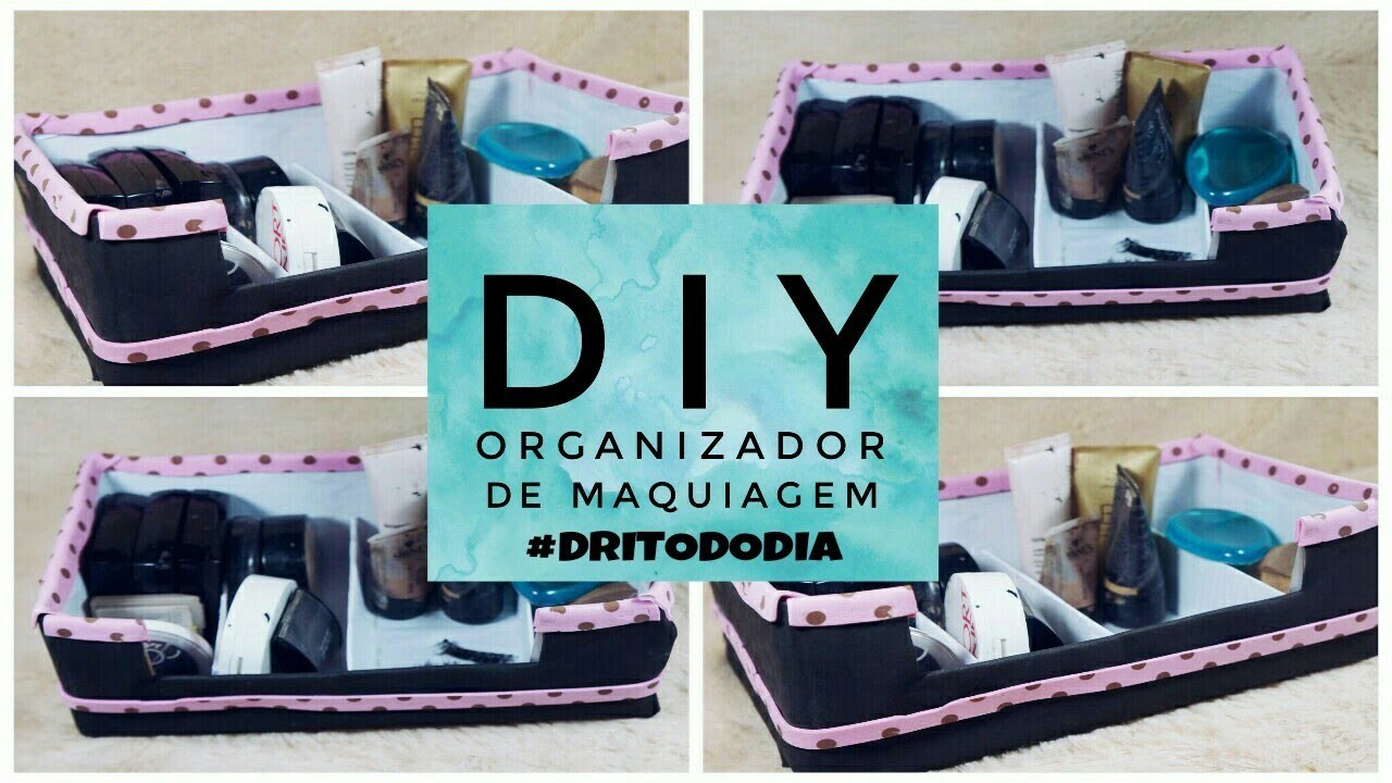 DIY COMO FAZER ORGANIZADOR MAQUIAGEM DE PAPELÃO