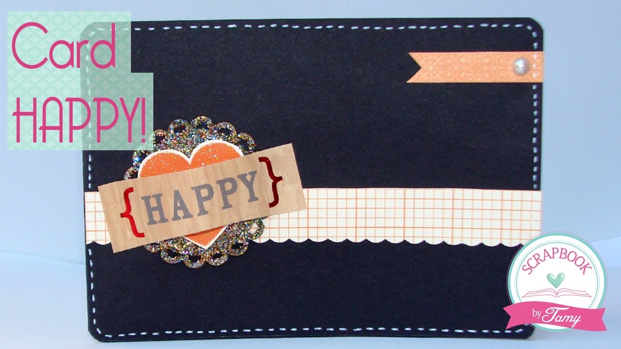 DIY Card Happy - Scrapbook by Tamy