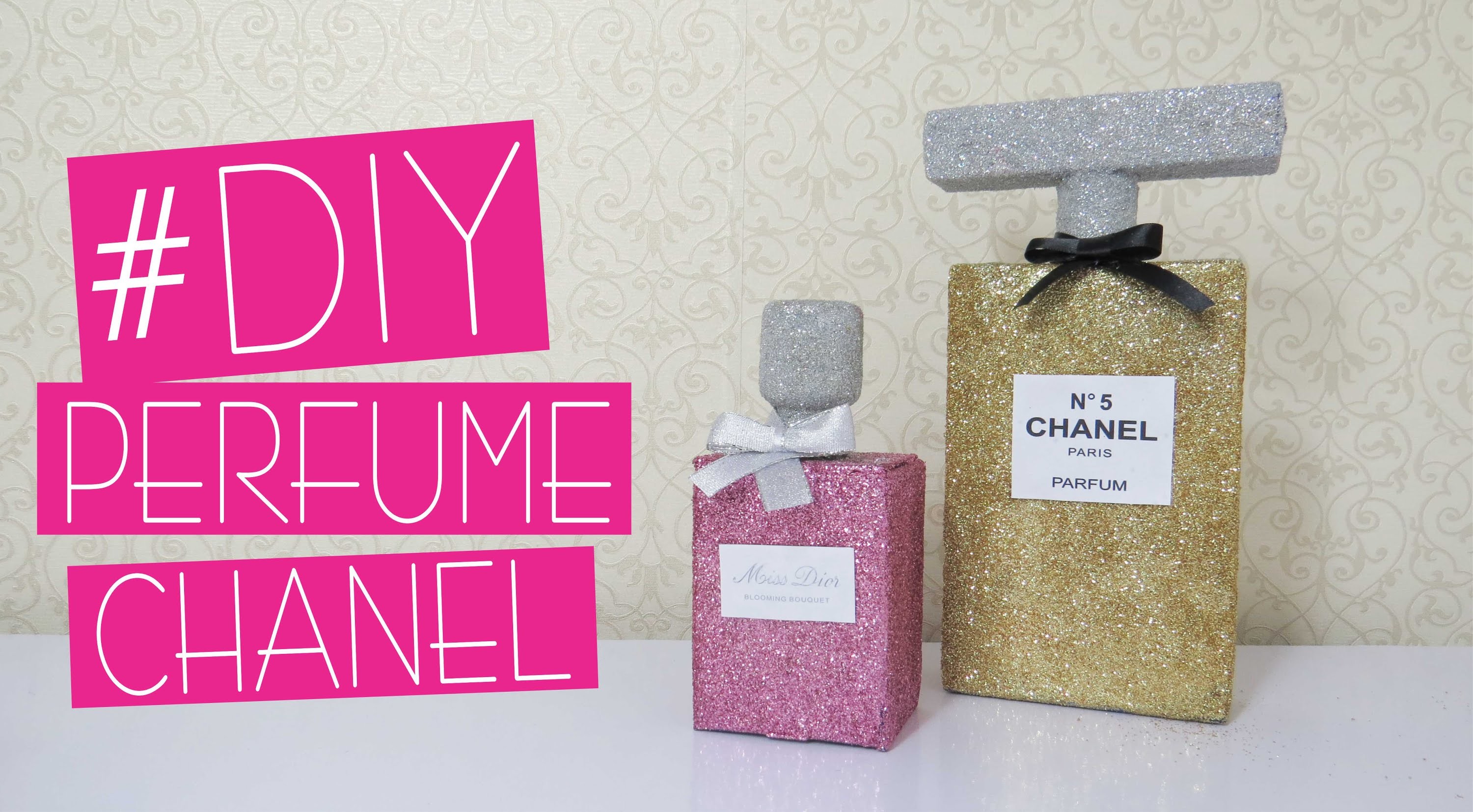 ✄ DIY: Perfumes Chanel e Dior | Iryane Carollyne
