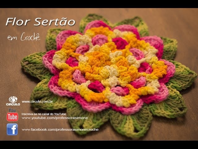 Flor do Sertão em Crochê - Professora Simone
