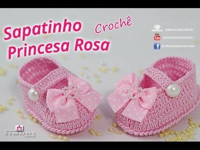 Sapatinho de crochê Princesa Rosa - passo a passo - #ProfessoraSimone #crochet