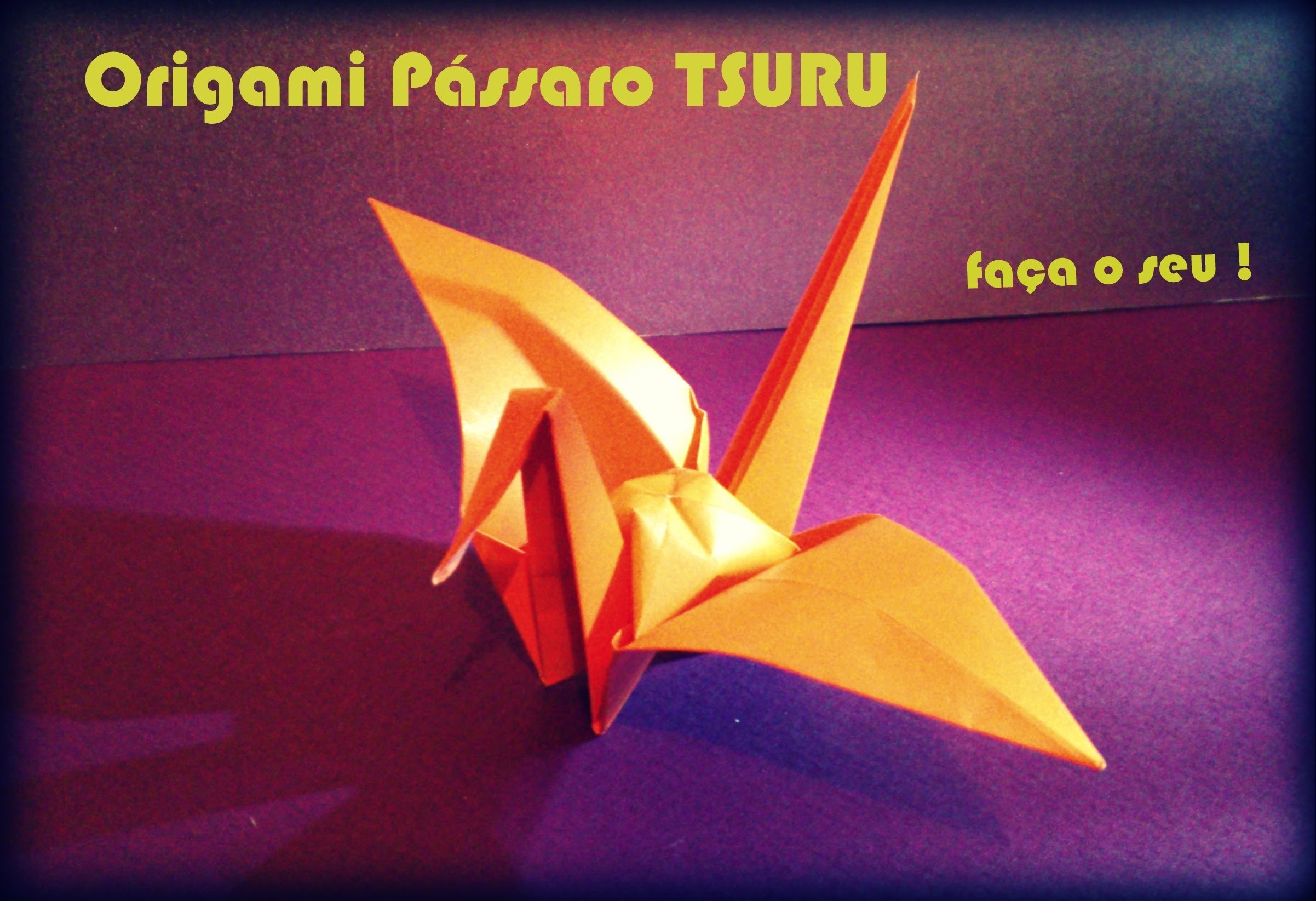 Como fazer um Pássaro de Origami - O Pássaro TSURU da Prosperidade - Papiroflexia
