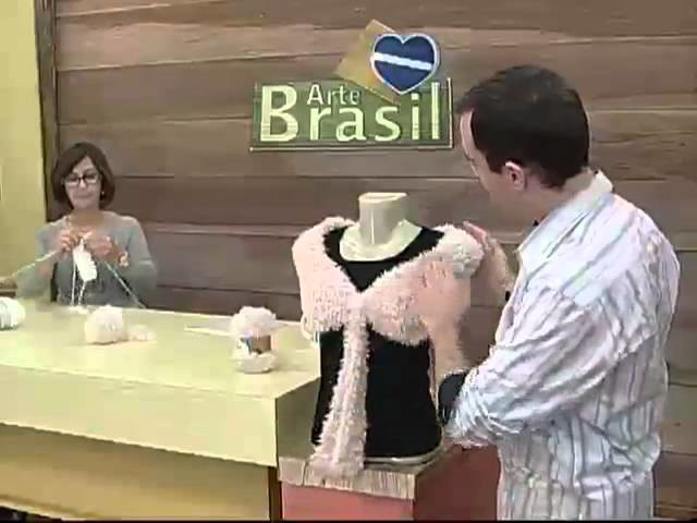 ARTE BRASIL - CLAUDIA MARIA - ESTOLA MULTIUSO EM TRICÔ (21.07.2011)