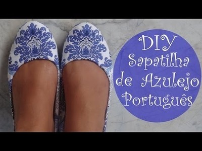 ✂ DIY | Sapatilha de Azulejo Português por Ludmila Maltez
