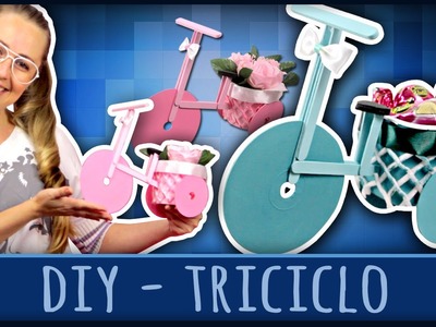 Triciclo - Ideia para a Páscoa =DiY