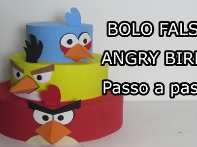 Bolo Falso ANGRY BIRDS Passo a passo