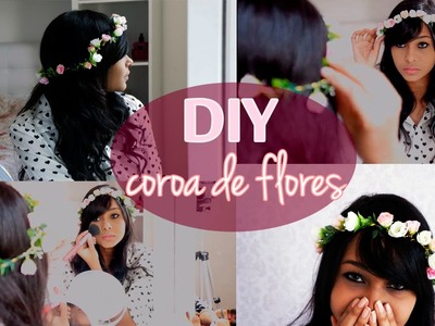 DIY: Como fazer uma coroa de flores - muito fácil