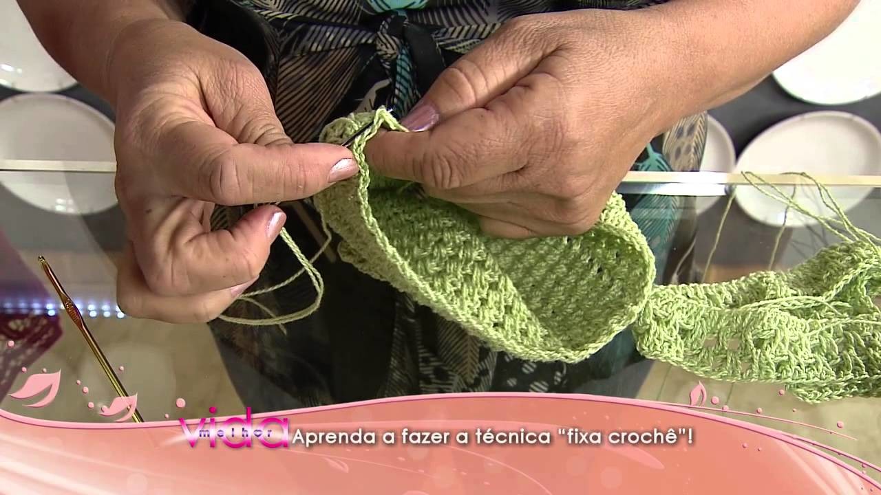 Aprenda a fazer a técnica "fixa crochê"!