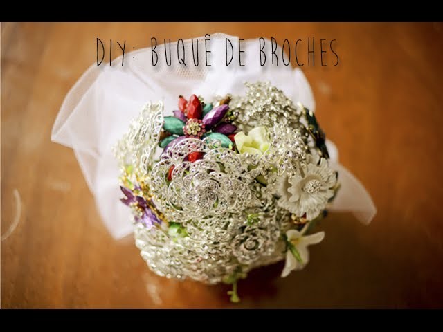 DIY: buquê de broches prático (DIY brooches bouquet)