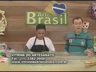 ARTE BRASIL -- DEIZE DE PAULA -- FLOR KAMAL KADAI (13.04.2011 - Parte 1 de 2)