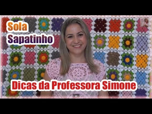 Sola Sapatinho- Dica da Professora Simone