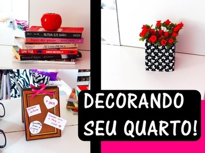 Como decorar seu quarto gastando pouco Por: Laizinha Fonseca