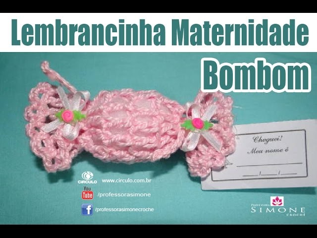 Lembrancinha de maternidade de crochê - BomBom - Professora Simone #crochet