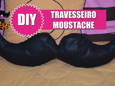 DIY Travesseiro Moustache Divertido e Lindo