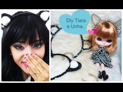 Diy Tiara Cute + Adesivos nas Unhas