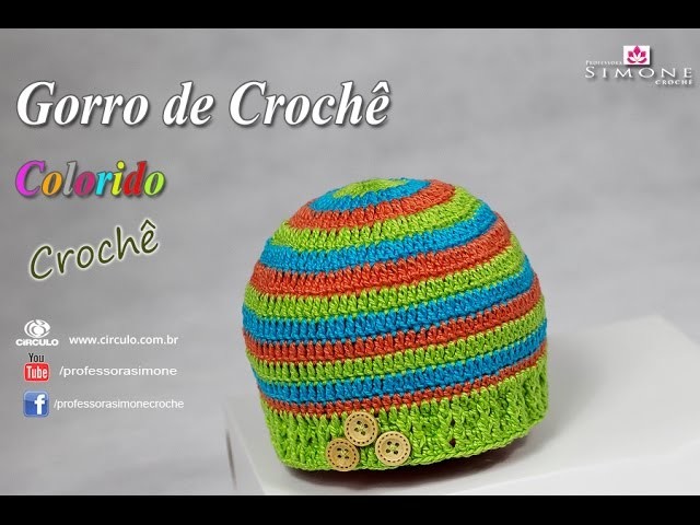 Gorro de crochê colorido Menino - passo a passo - #Professora Simone #crochet