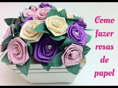Como fazer rosas de papel. How to Paper rose
