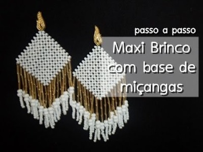 NM Bijoux - Maxi Brinco com base de miçangas