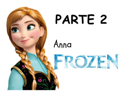 Veja como pintar a Anna do Frozen - Parte 2