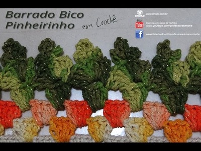 Barrado Bico de Crochê Pinheirinho - Professora Simone
