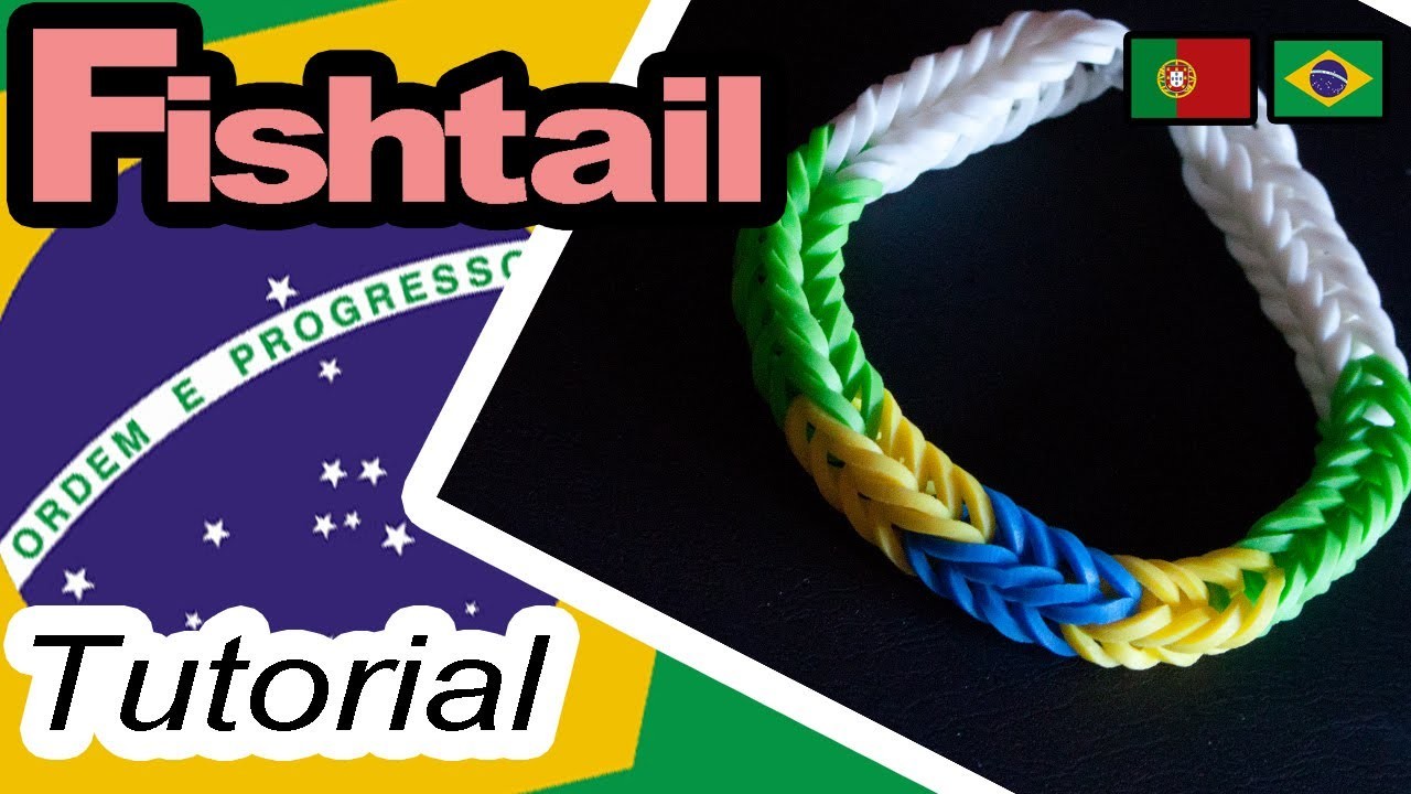 BRASIL - FishtTail Rainbow Loom Bracelet Tutorial (PT.BR)