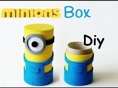 DIY crafts: MINIONS BOX