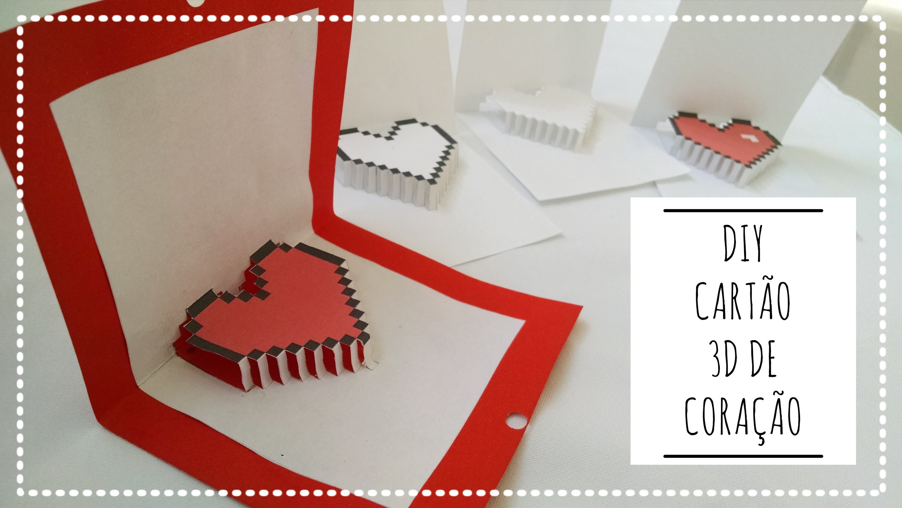 DIY Dia dos Namorados: Cartão de Coração em 3D