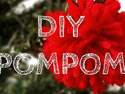 Como fazer um pompom - DIY