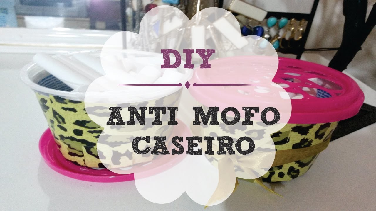 DIY - Como fazer anti-mofo caseiro! | Nani Dicas