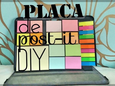 DIY: Placa de post-it (anotações , organização,escola. ) organize trips
