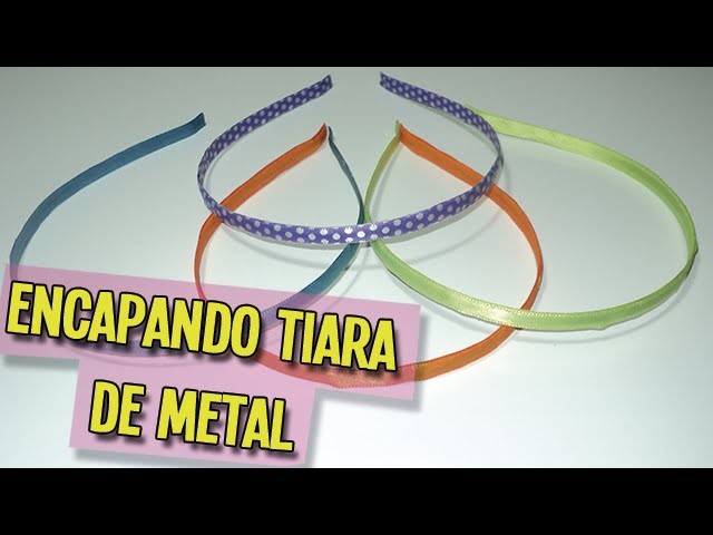 Como encapar tiara de metal | DIY - PAP