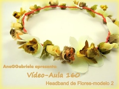 AnaGGabriela - Video-Aula 160  Head Band modelo 2