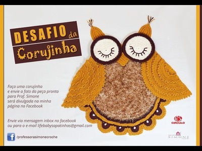 #Desafio Tapete Corujinha - Passo a passo - Professora Simone #crochet