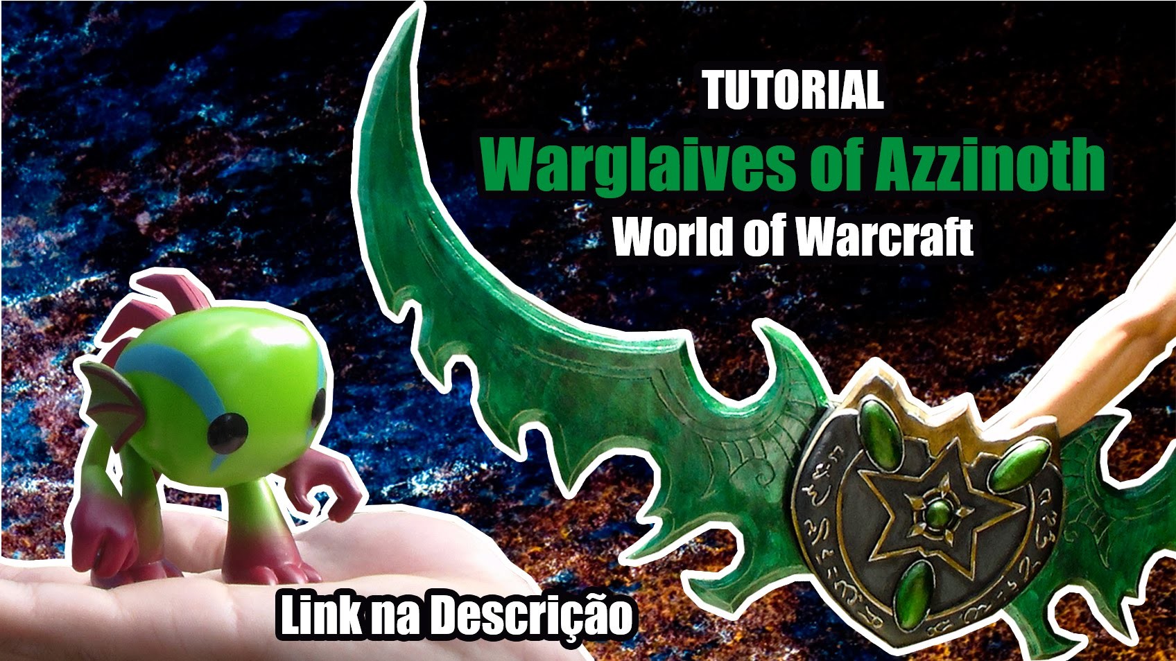 D.I.Y. Como fazer a Warglaive of Azzinoth do Illidan (World of Warcraft) - Kmaker Tutorial