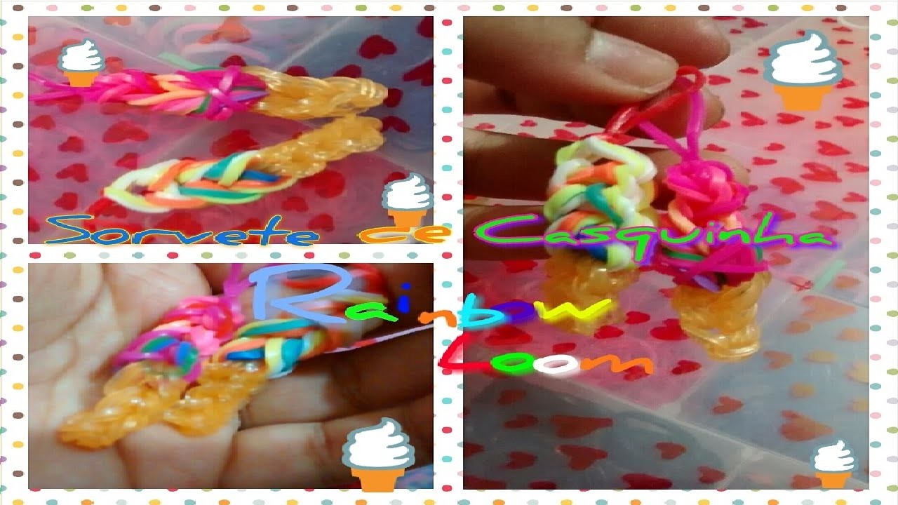 Sorvete casquinha (3bolas) Rainbow loom-Duda Vieia