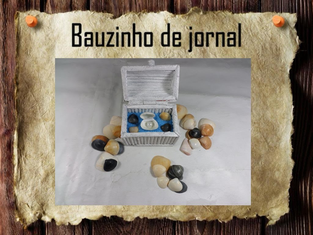 17 - Artesanato e reciclagem DIY - Bauzinho de jornal - Treasure chest made of newspaper