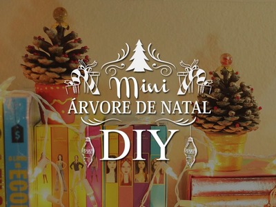 DIY : Mini árvores de Natal