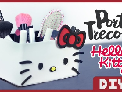 Porta Treco Hello Kitty | DiY Geek