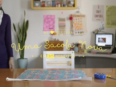 WE ♥ COSTURA | Sacola