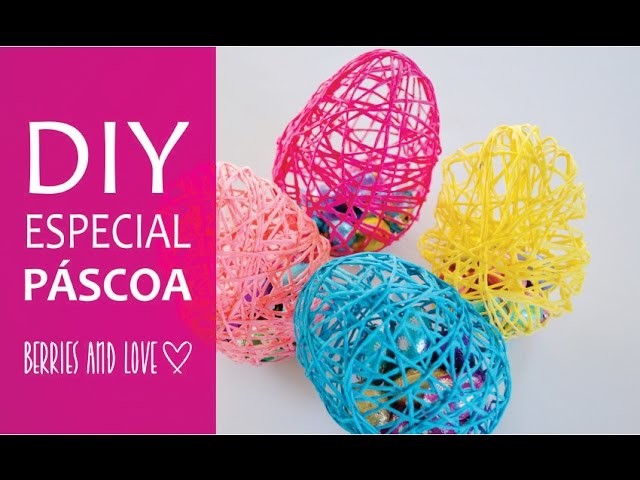 DIY Easter special ::  tutorial  especial Páscoa
