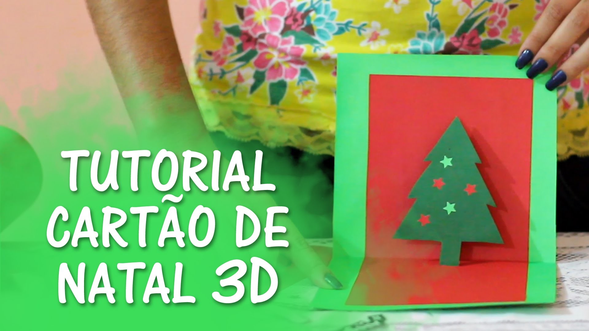 Sei Lá - DIY - Tutorial Cartão Natalino 3D