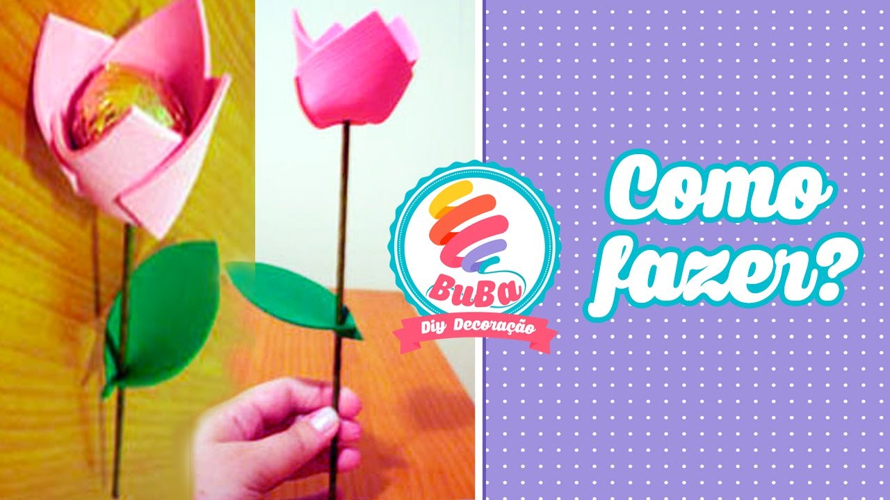 Como Fazer Flor de EVA Porta BomBom -DIY flower door candy