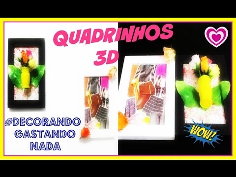 DIY #:FAÇA VC MESMA(1 PARTE DECOR CASA) QUADRINHOS 3D