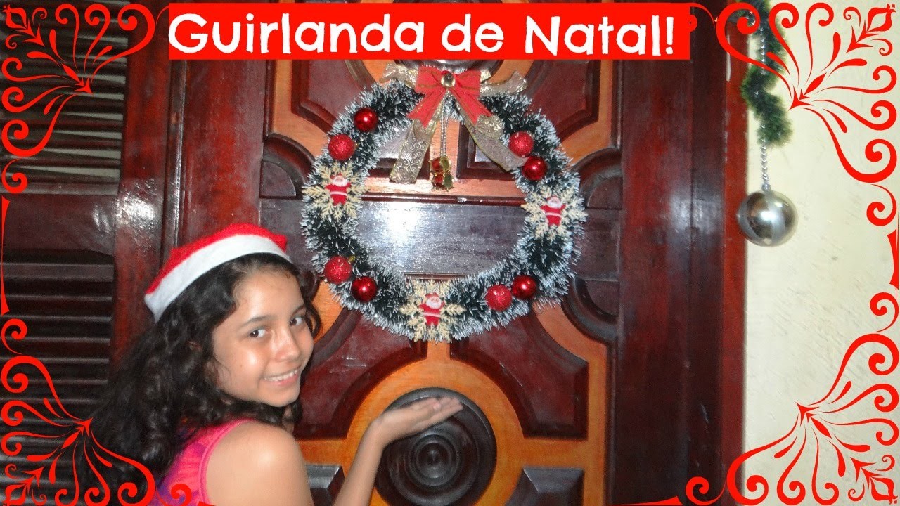 DIY:Guirlanda de Natal!