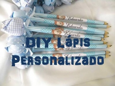 DIY Lapis Personalizado - Material Escolar