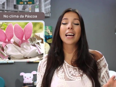 Especial Páscoa - DIY 2