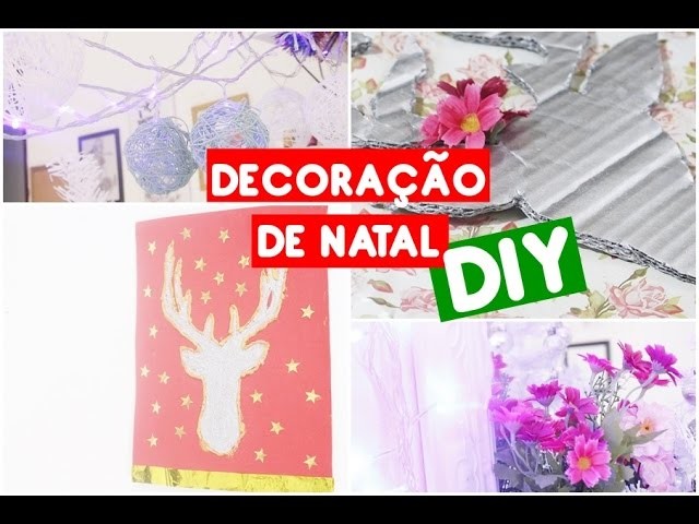 DIY: Decoração para o natal  | Holiday room decor Easy DIY Christmas