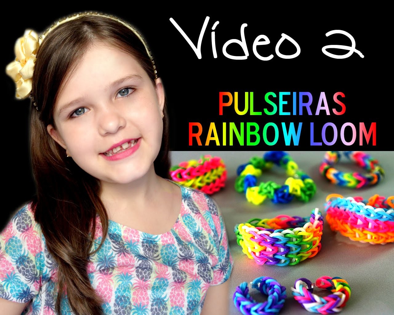Como fazer pulseiras Rainbow Loom - Júlia Burini