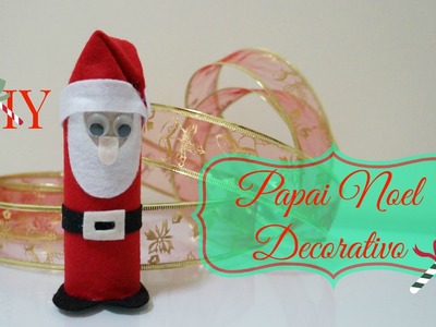 Papai Noel Decorativo DIY