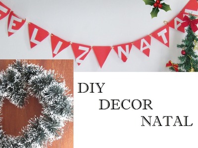 DIY: Decoração de NATAL (Guirlanda e Plaquinha)